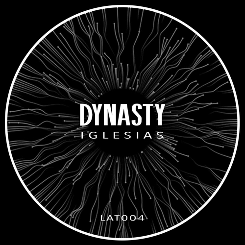 Iglesias - Dynasty [LAT004]